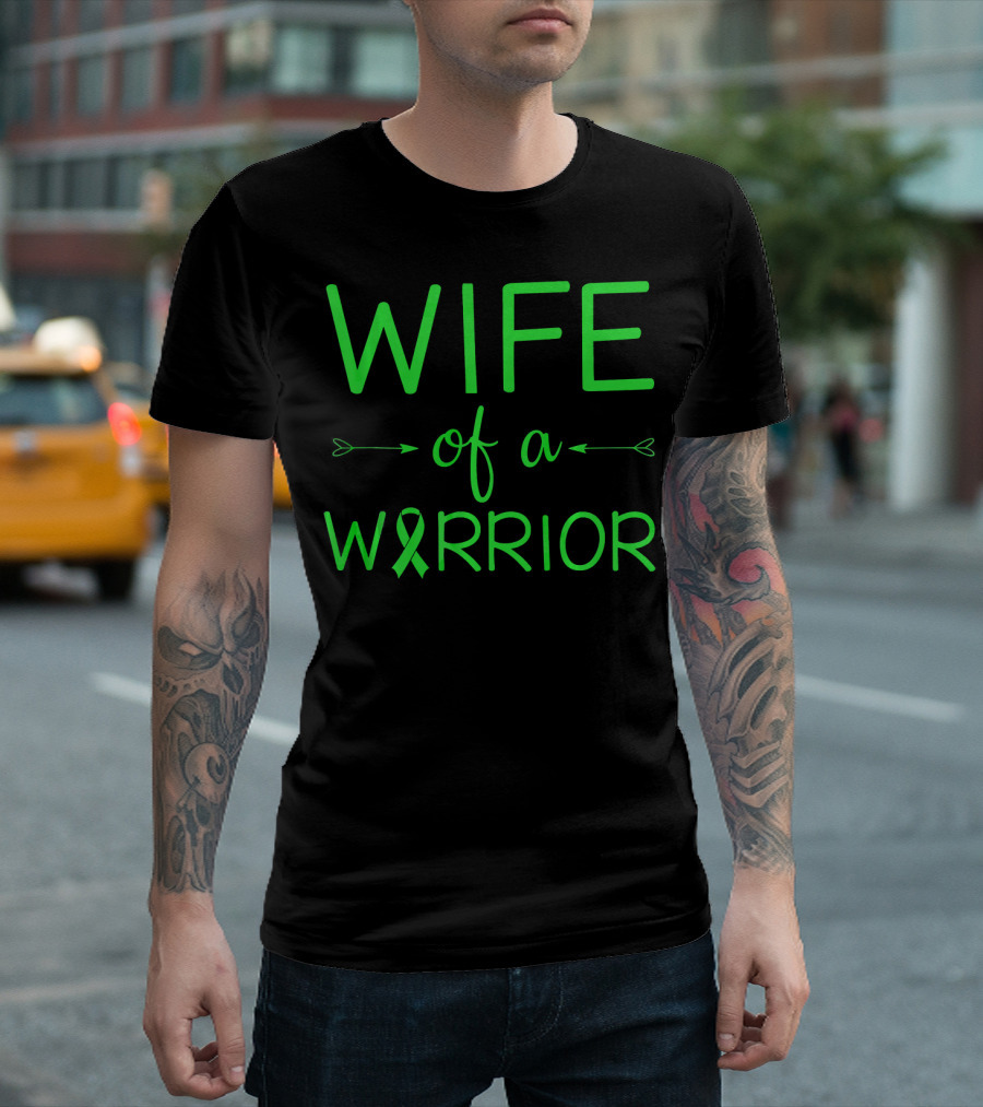 Wife of a Warrior Green T-Shirt