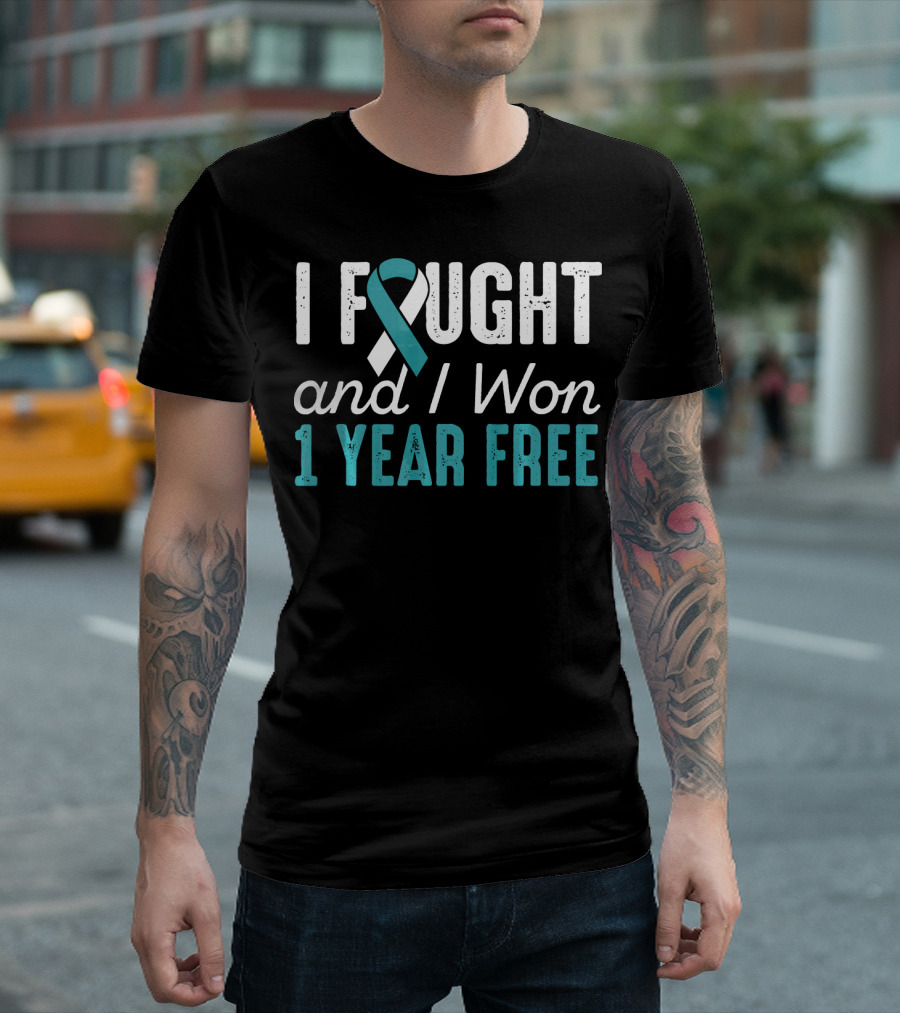 I Fought and I Won 1 Year Free Cervical Cancerversary T-Shirt