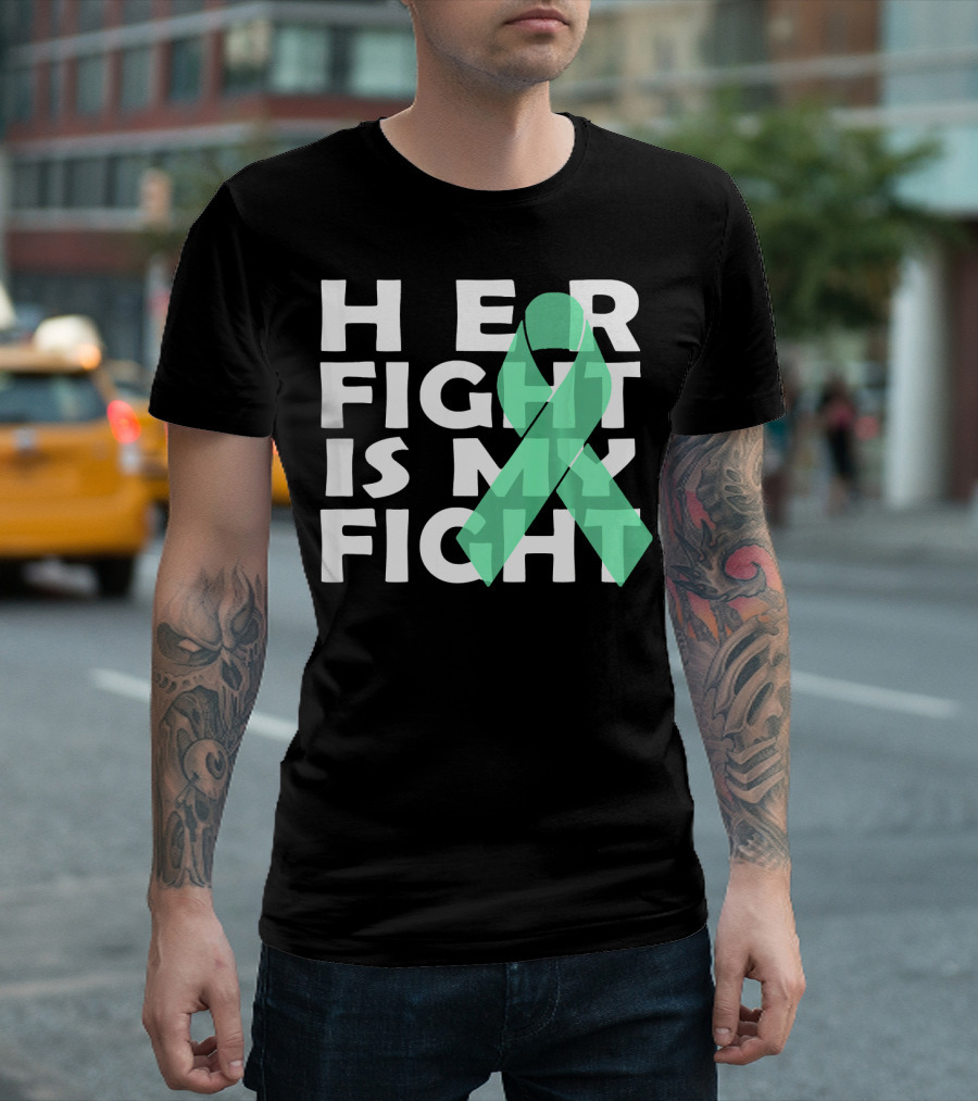 Her Fight Is My Fight Gallbladder Cancer T-Shirt