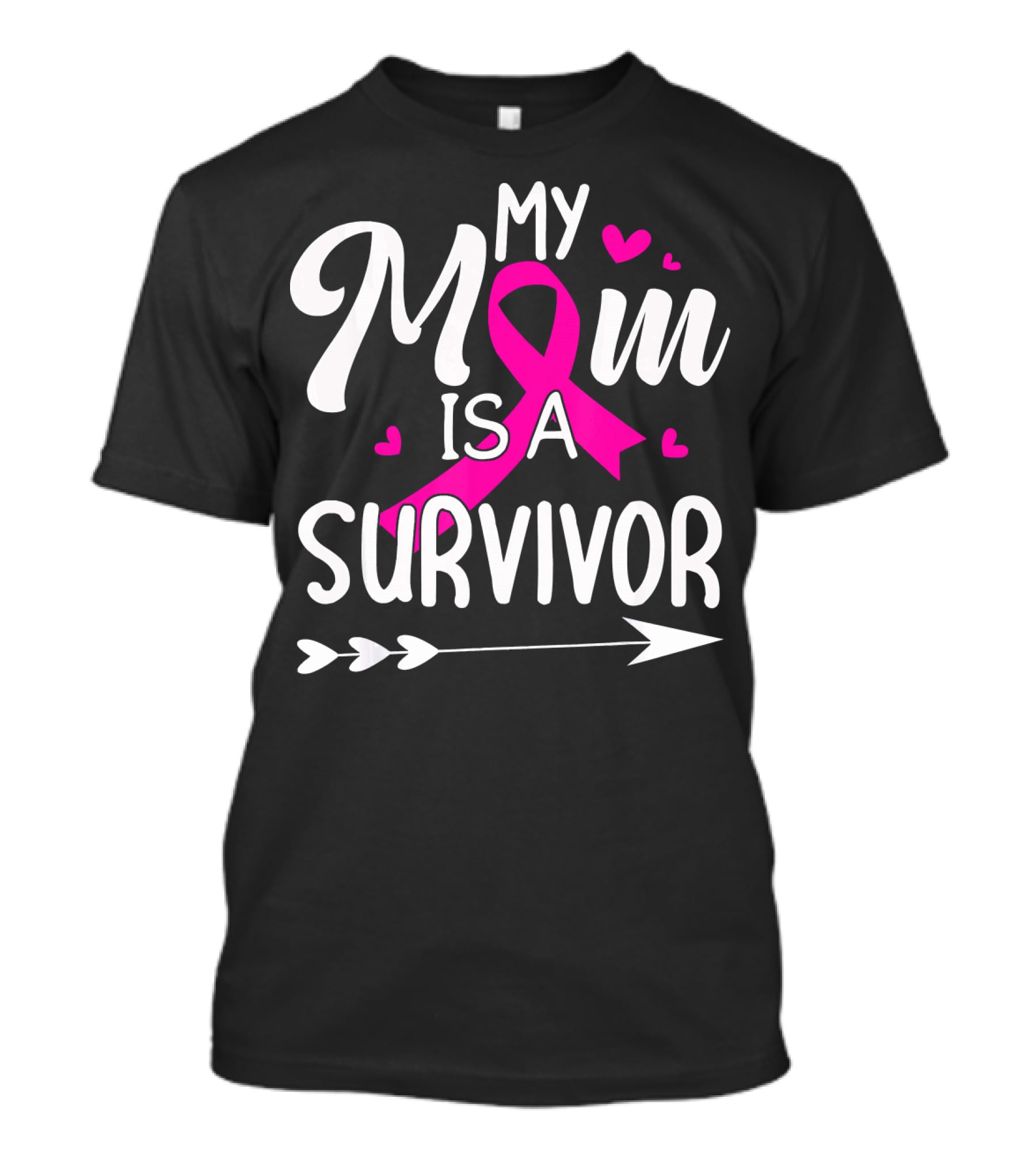My Mom Is A Survivor Breast Cancer Awareness Pink Ribbon Hearts Arrow T-Shirt
