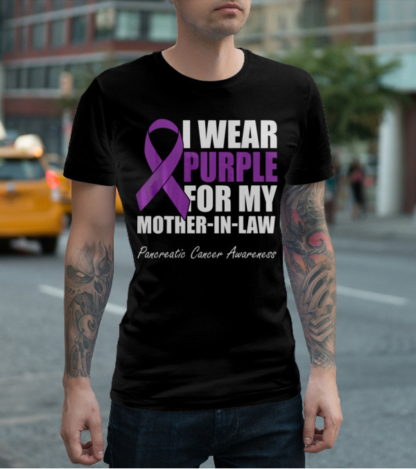 I Wear Purple For My Mother-In-Law Pancreatic Cancer Awareness T-Shirt