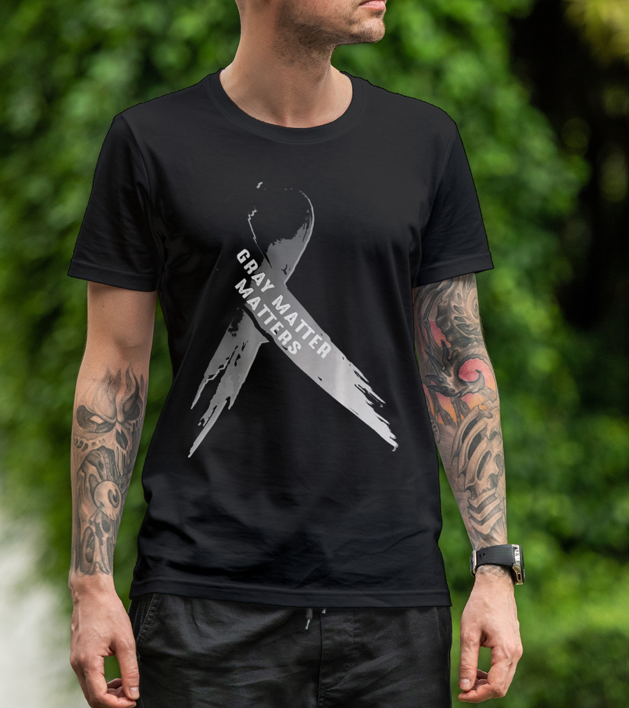 Gray Matter Matters National Brain Tumor Cancer Awareness T-Shirt
