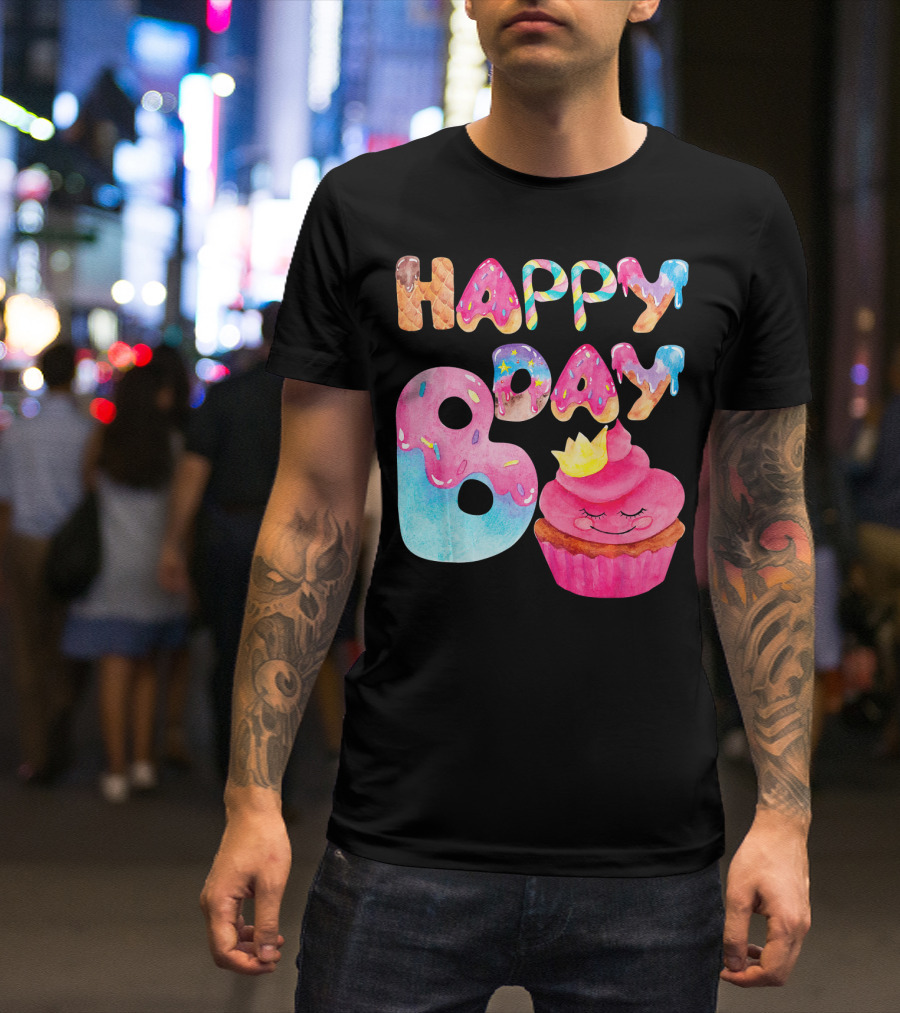 Happy Bday Cupcake Donut Themed Birthday T-Shirt