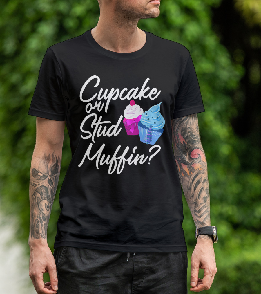 Cupcake Or Stud Muffin Gender Reveal Boy T-Shirt