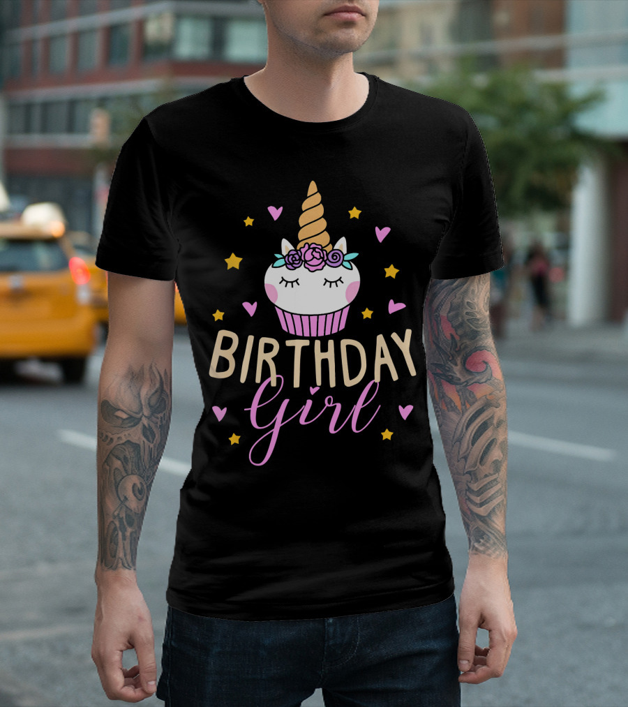 Birthday Girl Unicorn Cupcake Stars Hearts Cute Funny T-Shirt