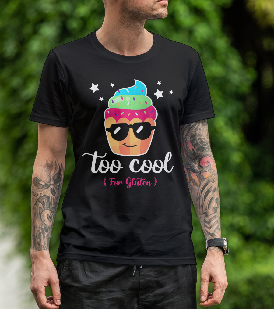 Too Cool For Gluten Cute Cupcake With Sunglasses And Stars T-Shirt