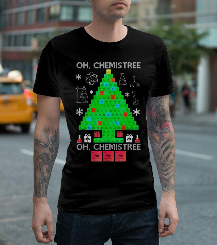 Oh Chemistree Periodic Table Christmas Humor Chemistry T-Shirt