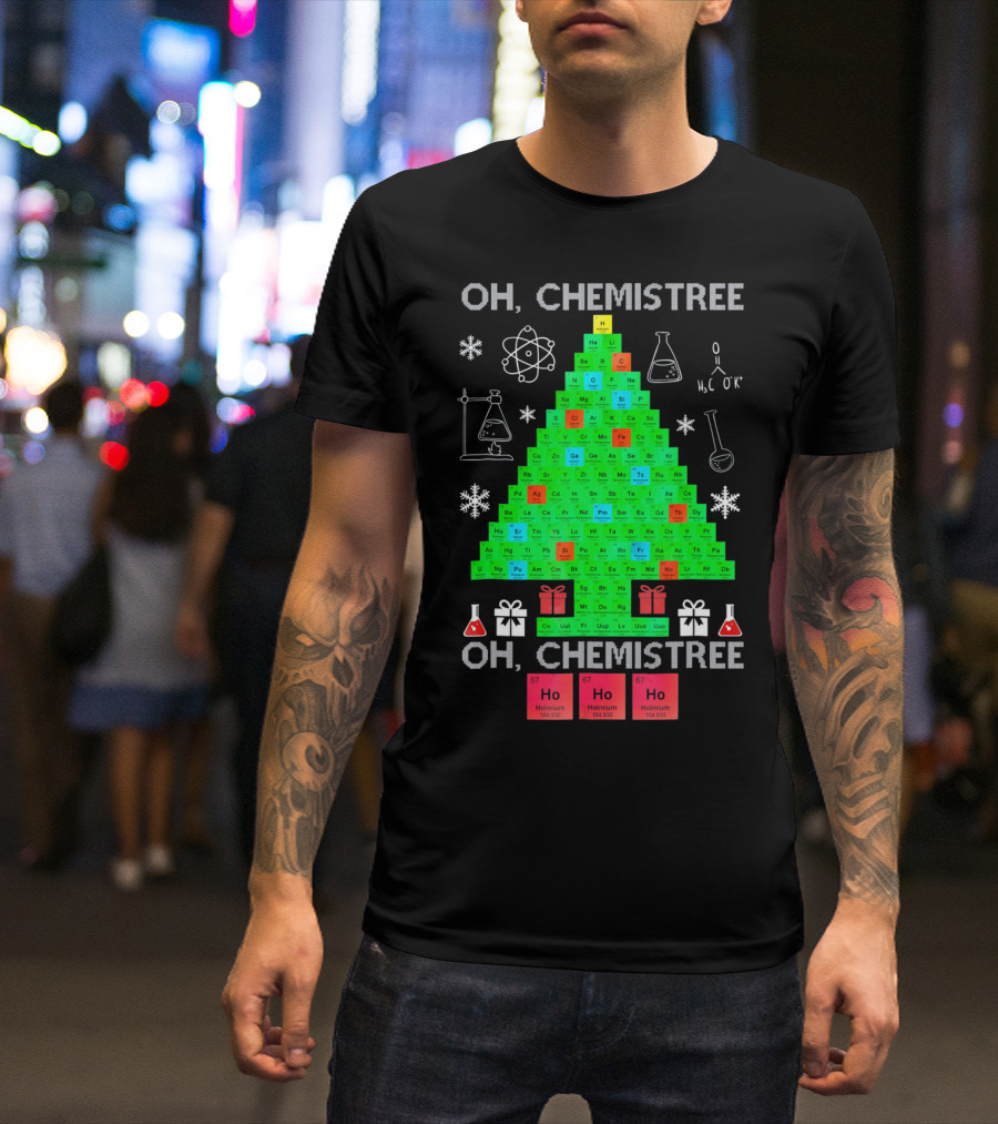 Oh Chemistree Periodic Table Christmas Humor Chemistry T-Shirt
