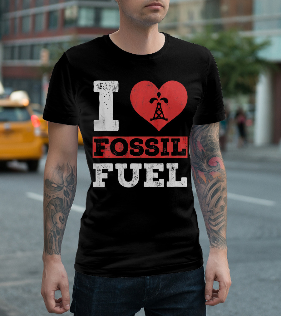 I Love Fossil Fuel Oil Rig Heart T-Shirt