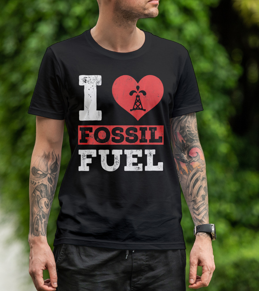I Love Fossil Fuel Oil Rig Heart T-Shirt