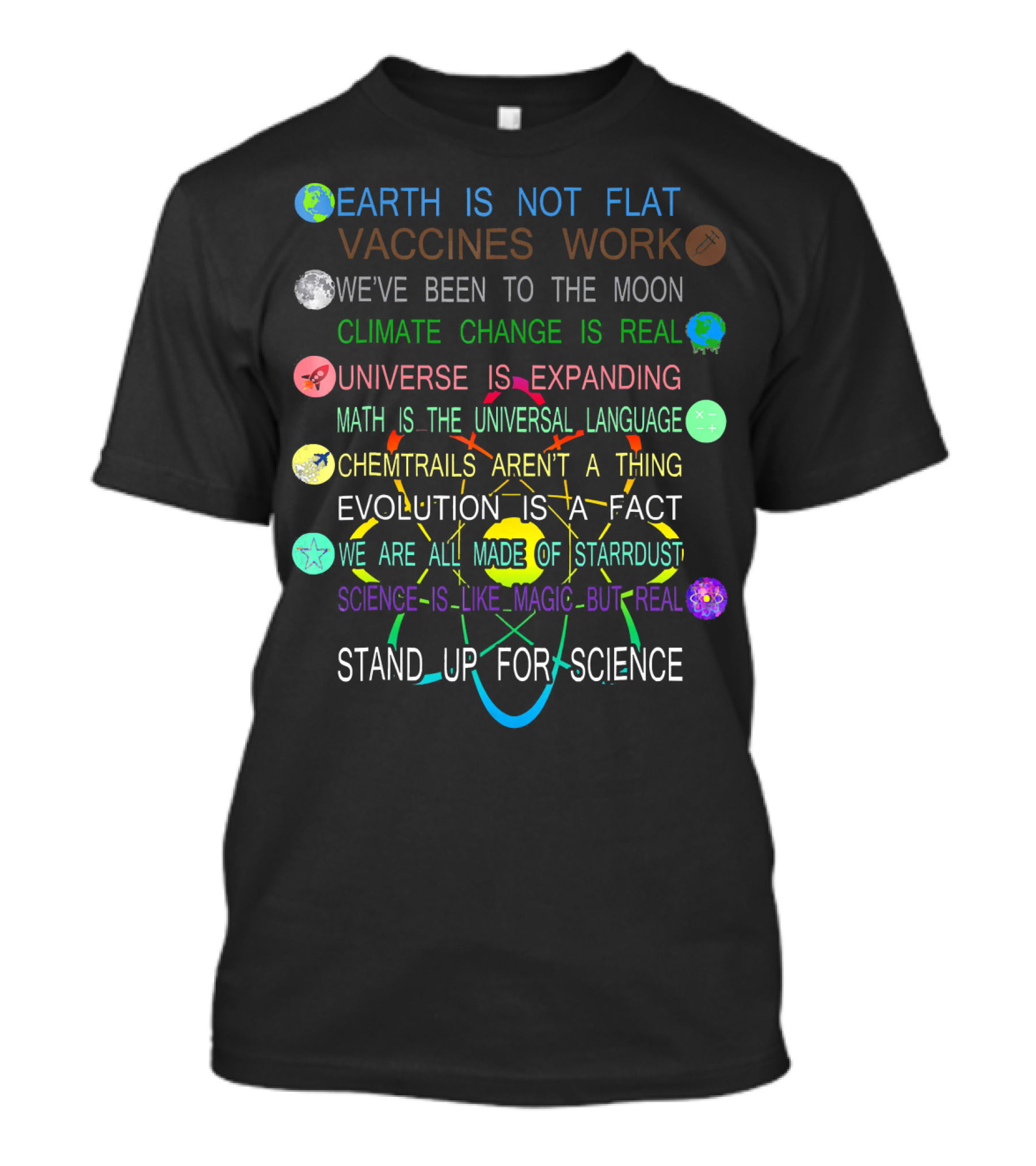 Stand Up For Science Earth Vaccines Moon Climate Universe Evolution Stardust T-Shirt