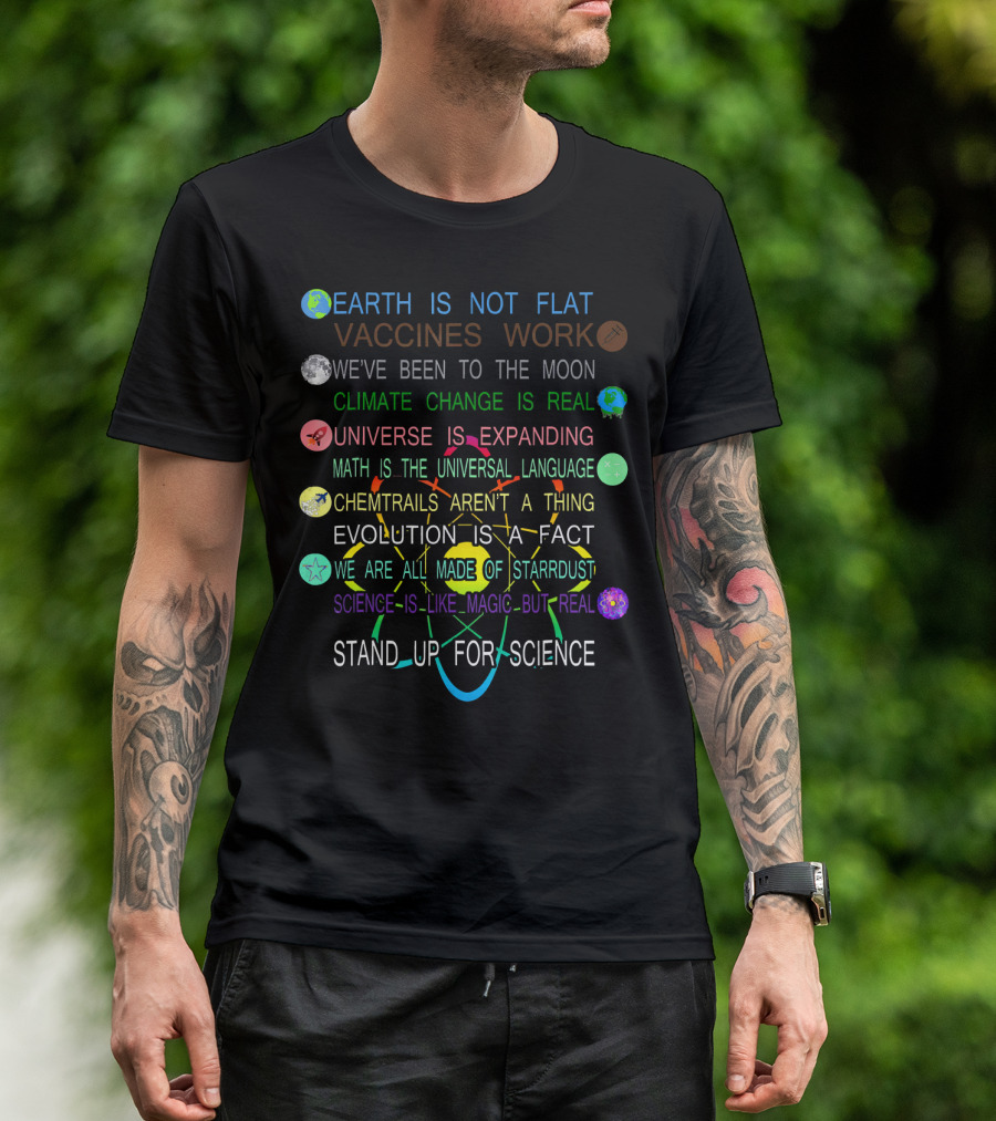 Stand Up For Science Earth Vaccines Moon Climate Universe Evolution Stardust T-Shirt