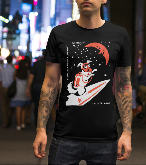 Laika Soviet Space Dog Retro Borisovskiy FUS Kombinat GOST SNK BSSR T-Shirt
