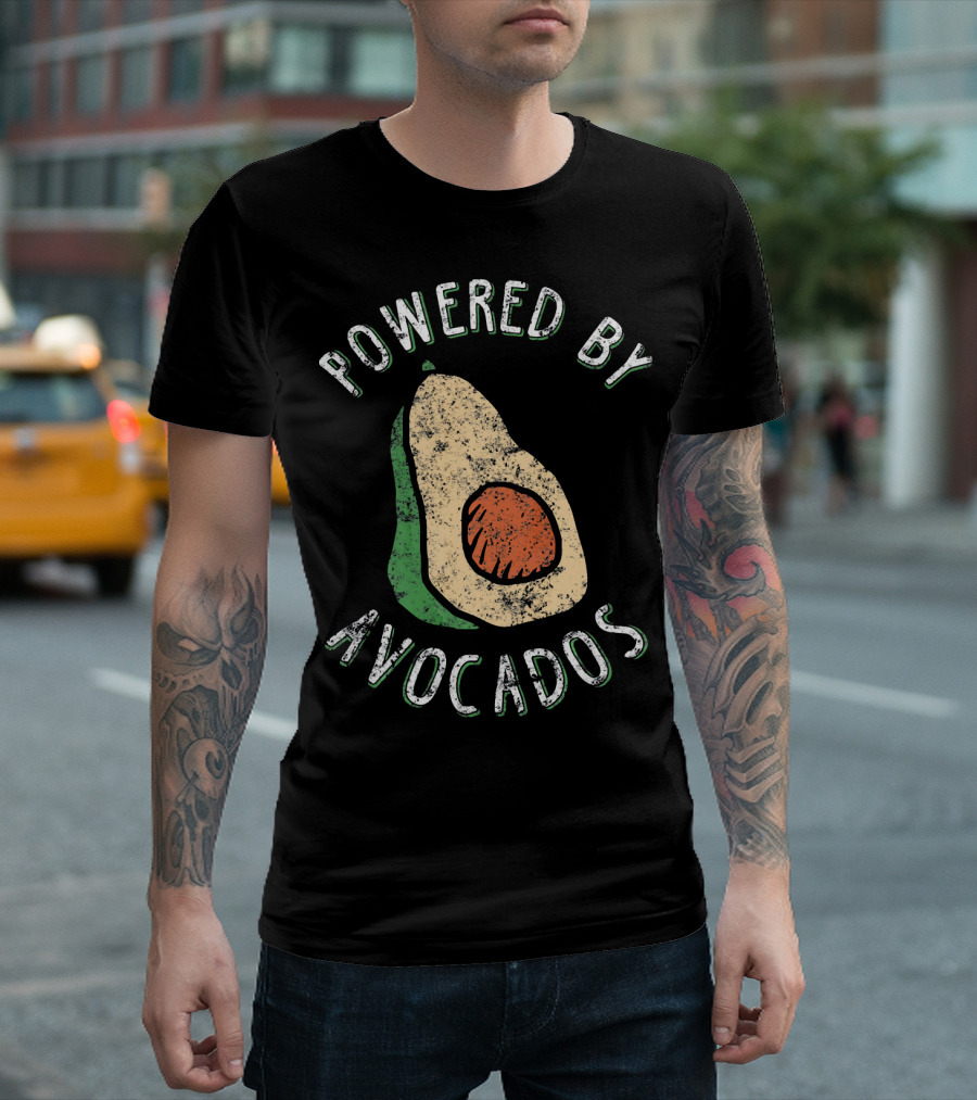 Powered By Avocados Cute Guacamole Lover Cinco De T-Shirt