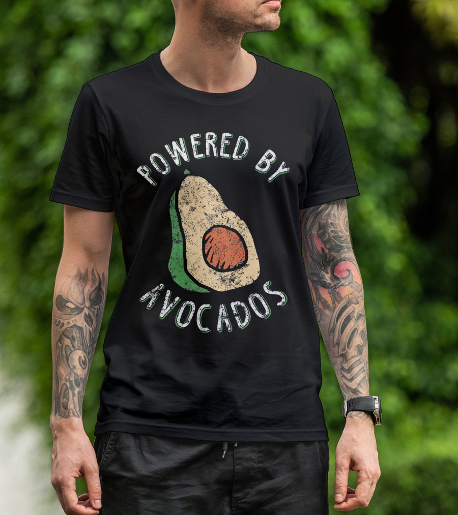 Powered By Avocados Cute Guacamole Lover Cinco De T-Shirt