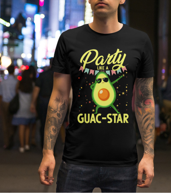 Party Like A Guac Star Avocado With Sunglasses And Colorful Festive Elements T-Shirt