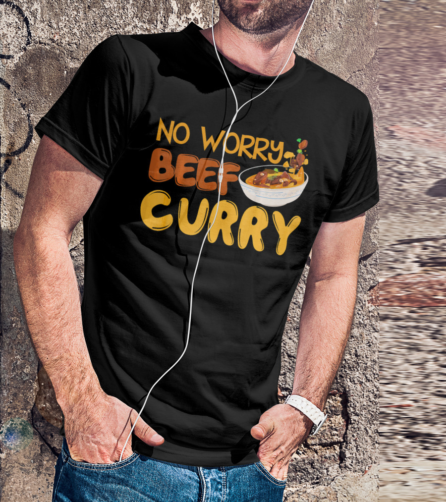 No Worry Beef Curry T-Shirt