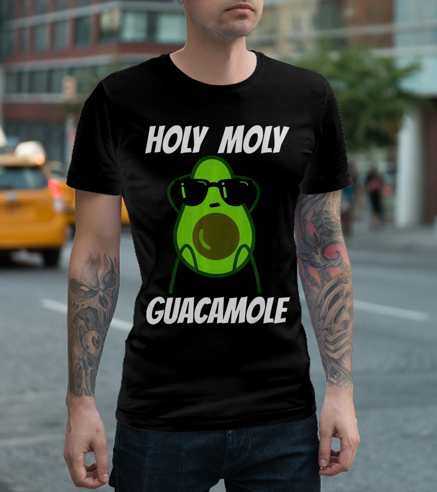Holy Moly Guacamole Avocado With Sunglasses T-Shirt