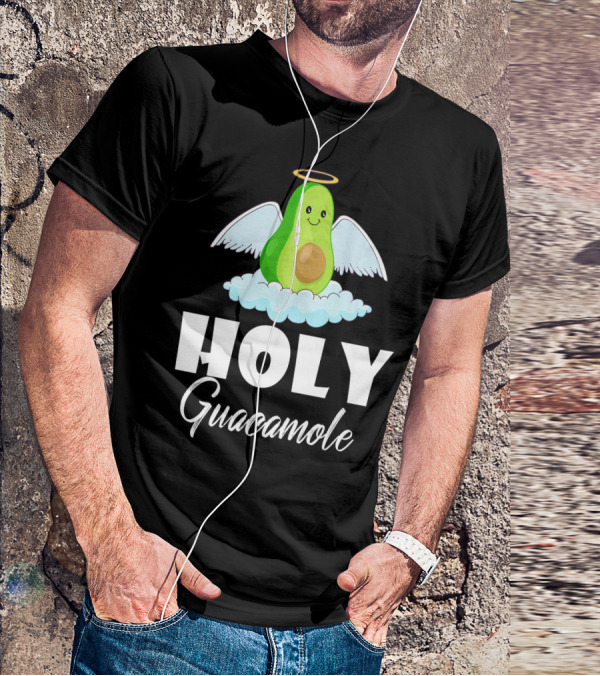 Holy Guacamole Avocado With Angel Wings And Halo T-Shirt