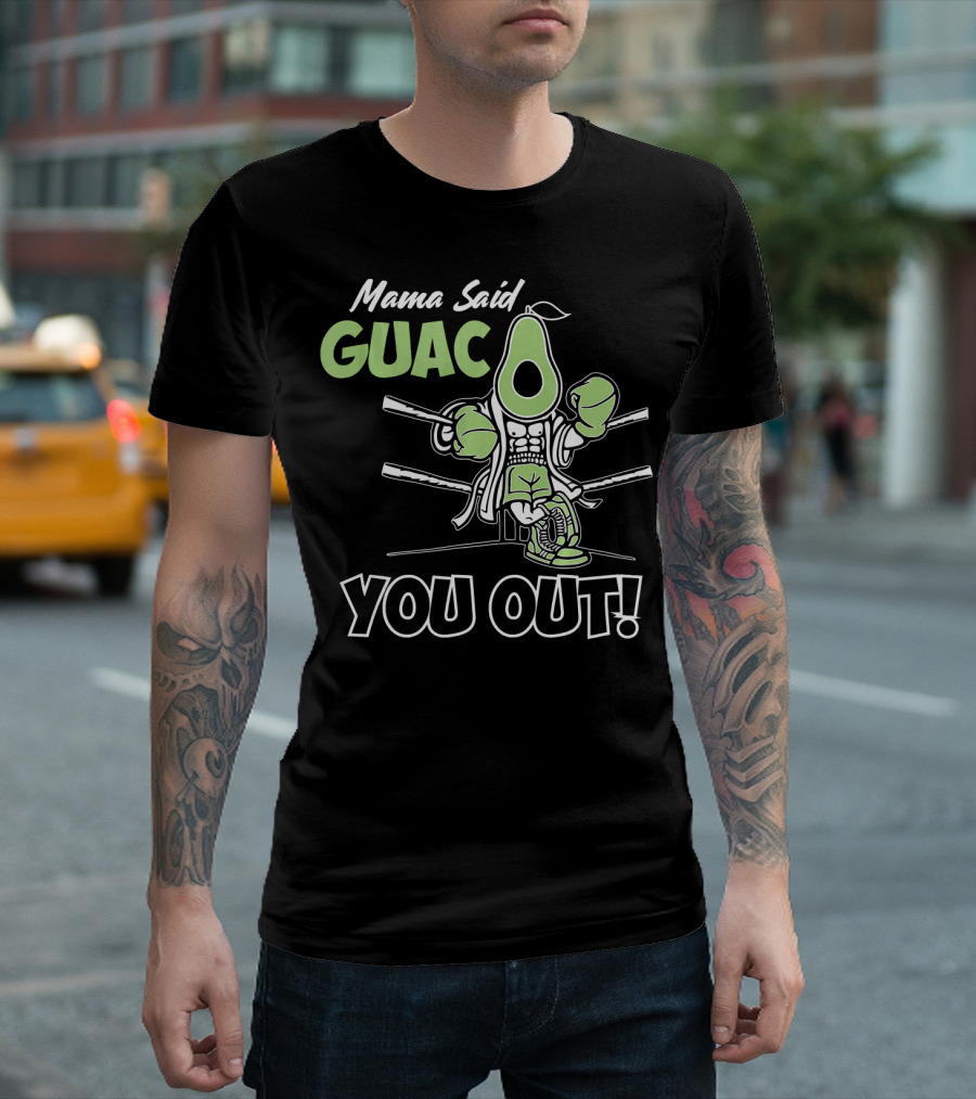 Mama Said Guac You Out Boxing Avocado Humor T-Shirt