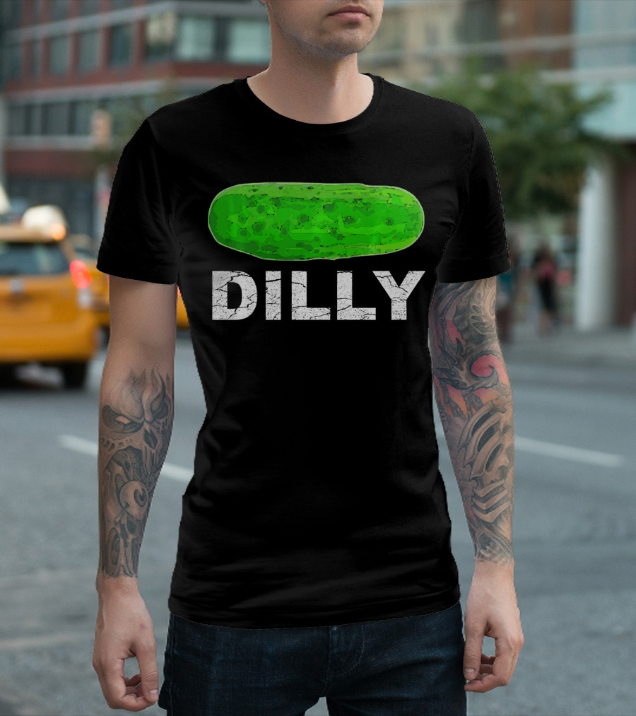 Dilly Pickle Dilly Bad Pun Humor T-Shirt