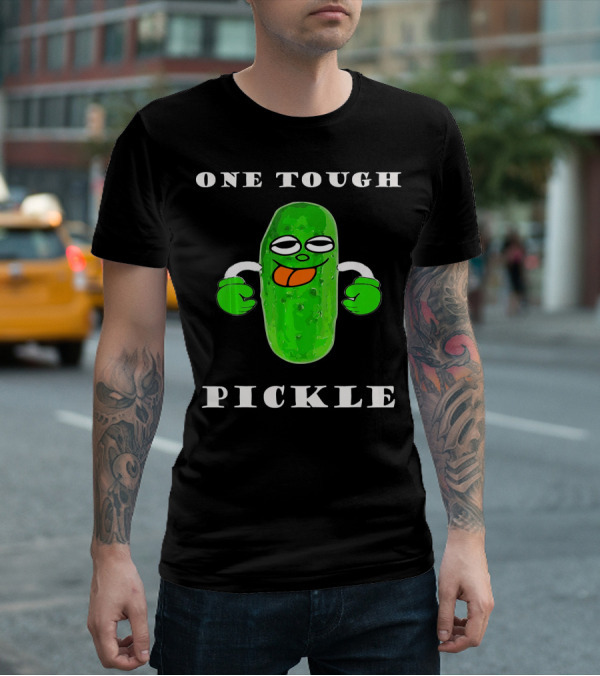 One Tough Pickle Cucumber Vegetable T-Shirt