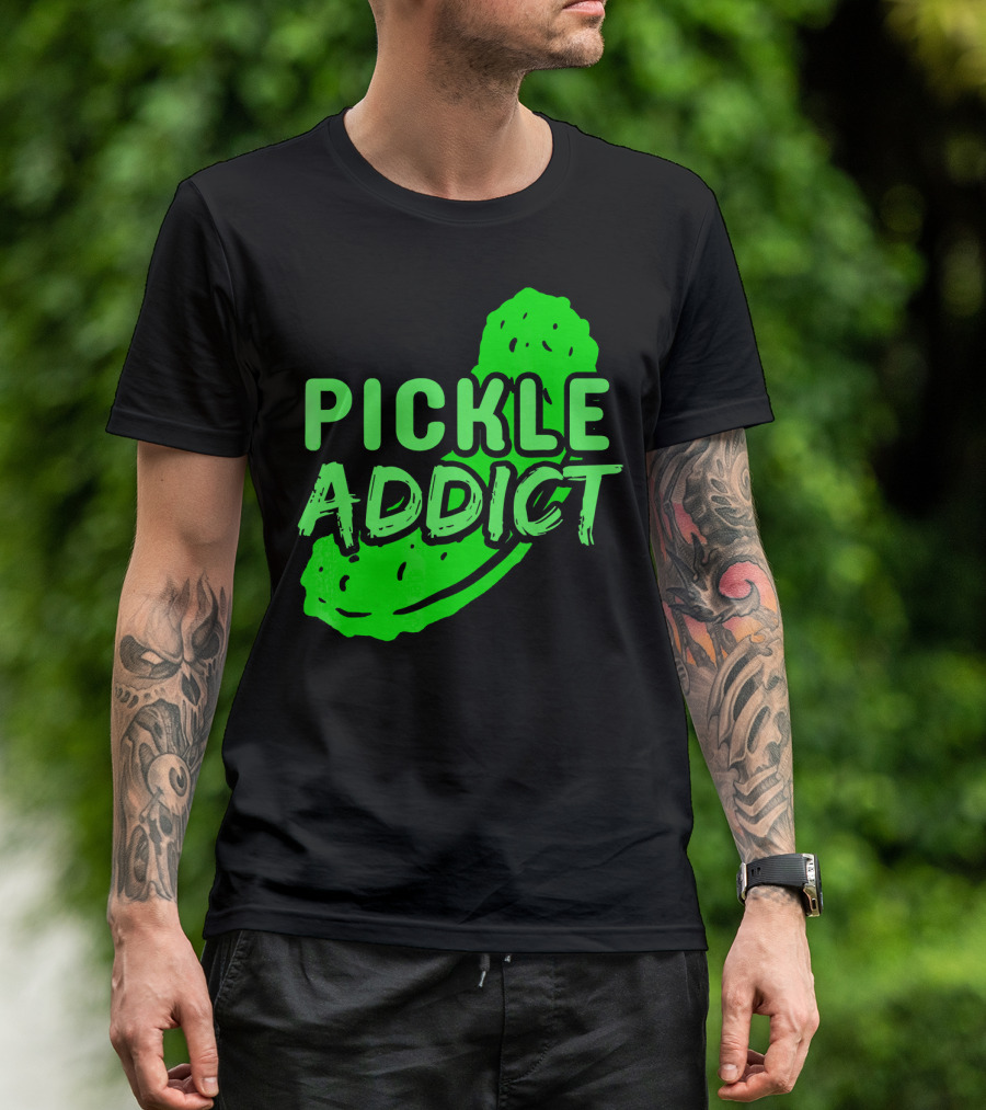 Pickle Addict Big Dill Pickles Sweet Ghe T-Shirt