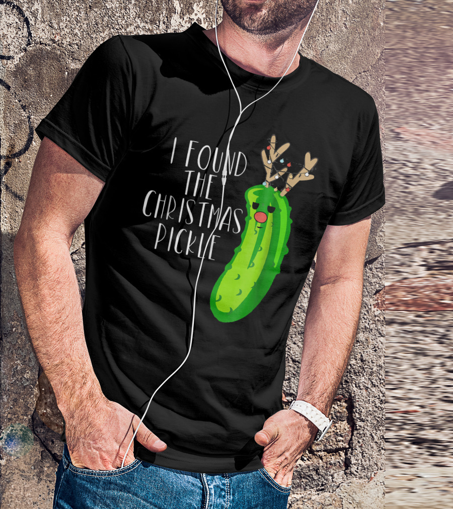 I Found The Christmas Pickle Reindeer Antlers Holiday Humor T-Shirt