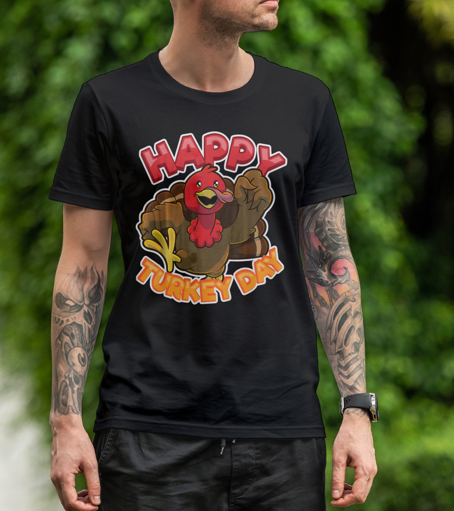 Happy Turkey Day Thanksgiving Holiday T-Shirt