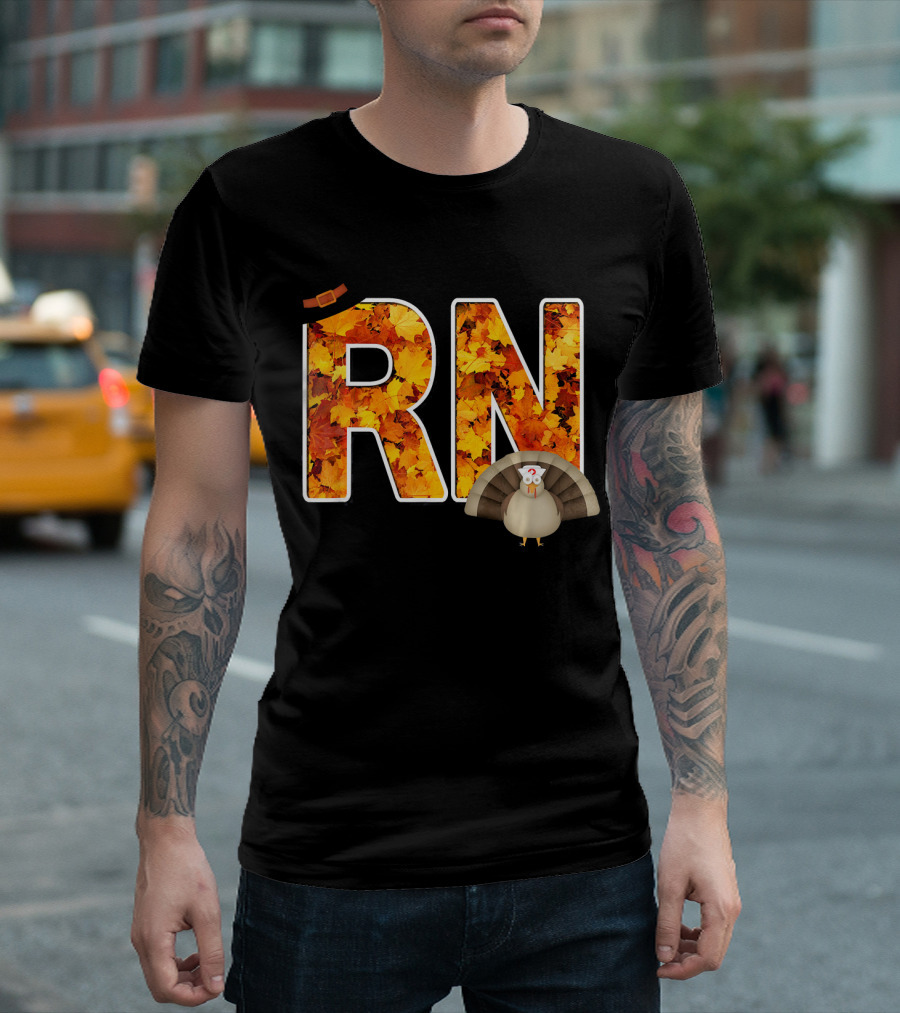 RN Thanksgiving Autumn Leaves Turkey T-Shirt