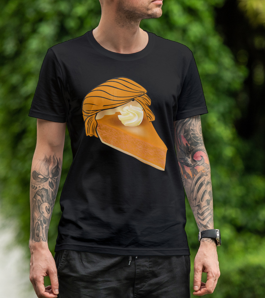 Pumpkin Pie Funny Trumpkin Pie Slice With Whipped Cream And Hairstyle T-Shirt