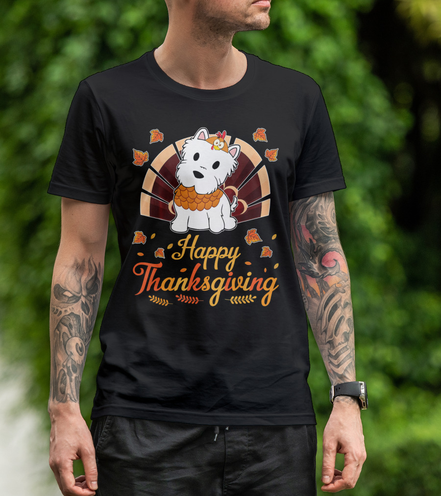 Happy Thanksgiving Turkey Westie Dog Autumn Leaves T-Shirt