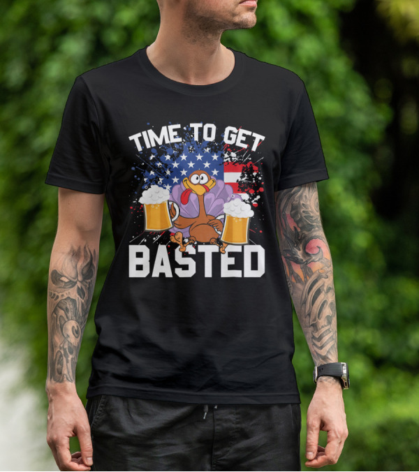 Time To Get Basted Thanksgiving Turkey With Beers And American Flag T-Shirt