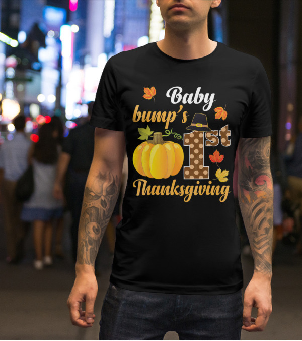 Baby Bump's 1st Thanksgiving T-Shirt