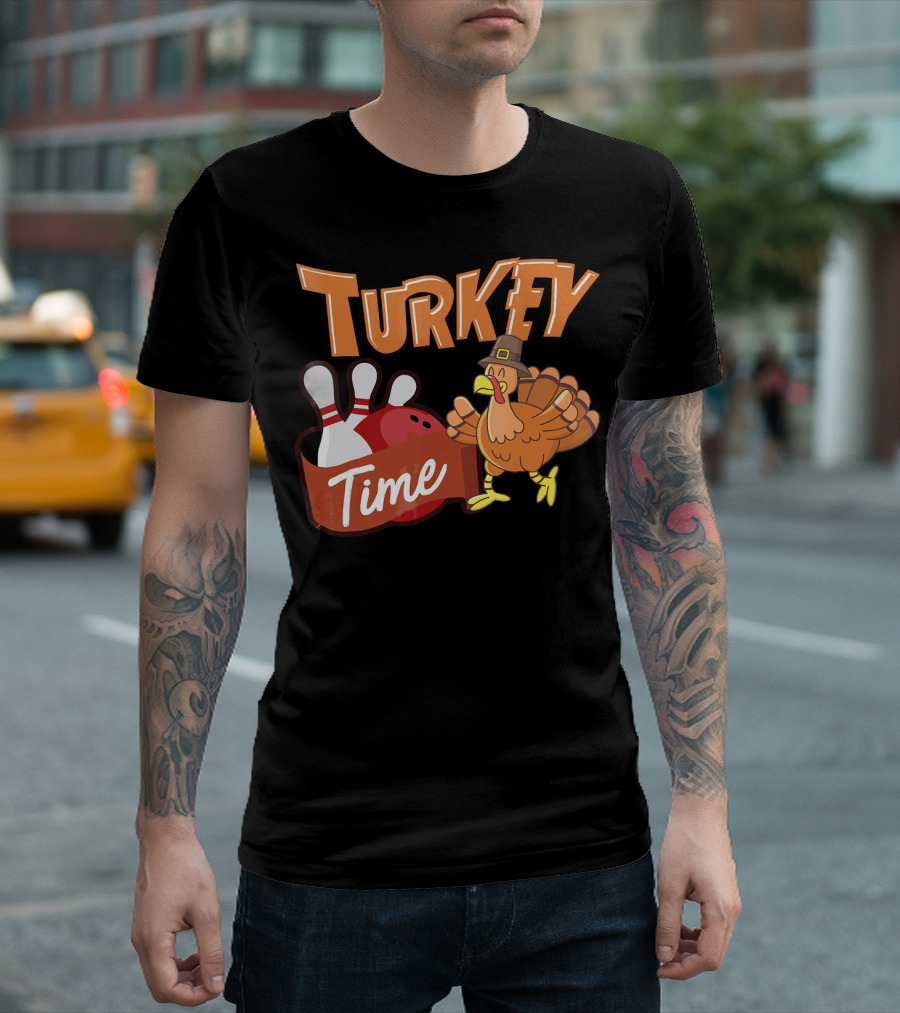 Turkey Time Bowling Thanksgiving Turkey T-Shirt