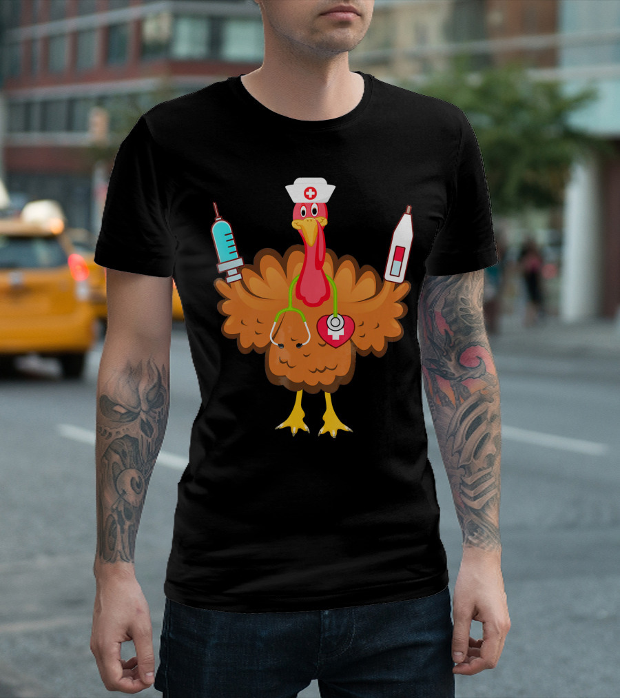 Nurse Turkey Stethoscope Syringe Nurse Hat Medical Humor T-Shirt