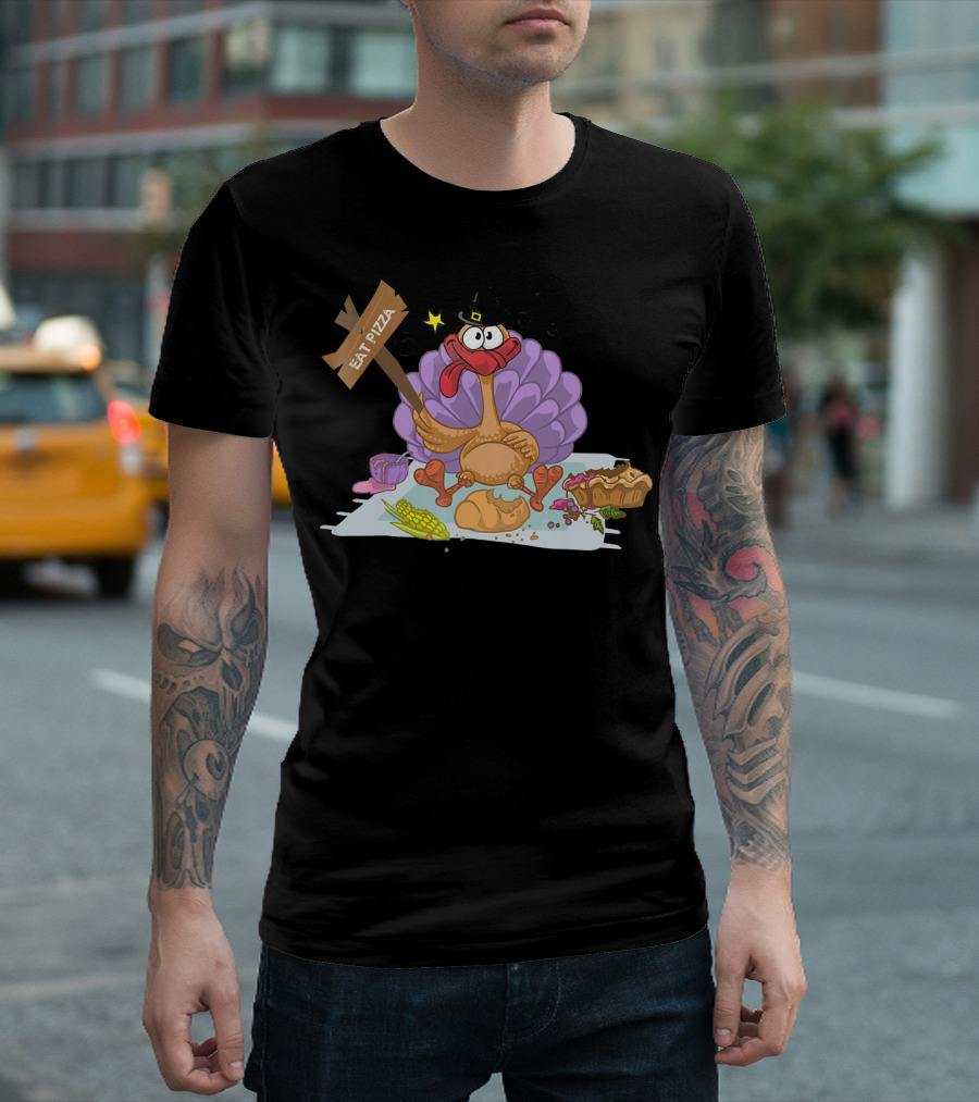 Eat Pizza Thanksgiving Turkey Feast T-Shirt