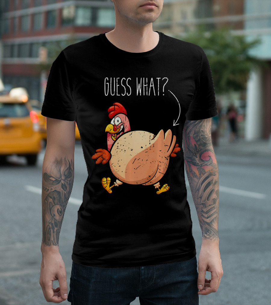 Guess What Turkey Funny Butt Joke T-Shirt