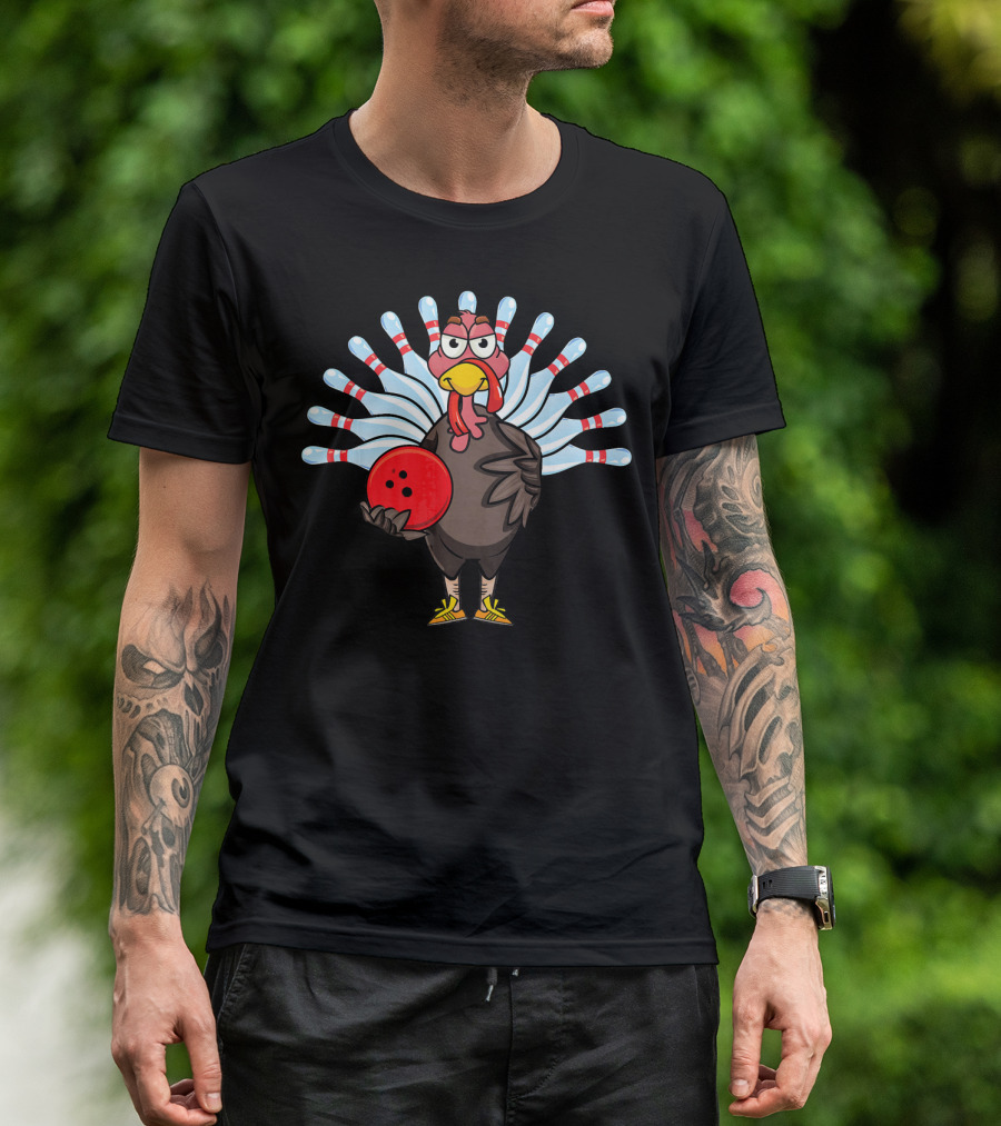 Thanksgiving Turkey Holding Bowling Ball With Pin Feathers T-Shirt