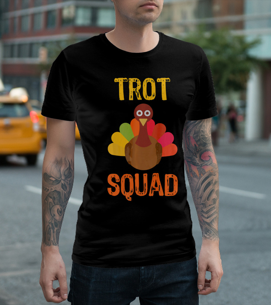 Trot Squad Colorful Thanksgiving Turkey T-Shirt