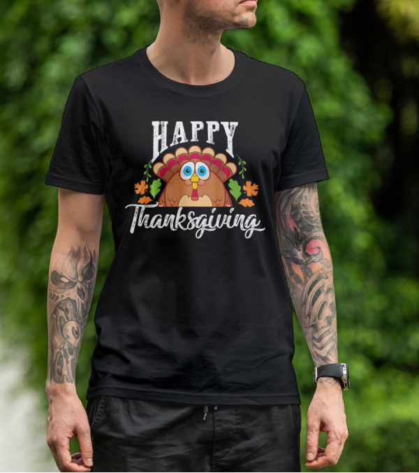 Funny Turkey Happy Thanksgiving Day T-Shirt