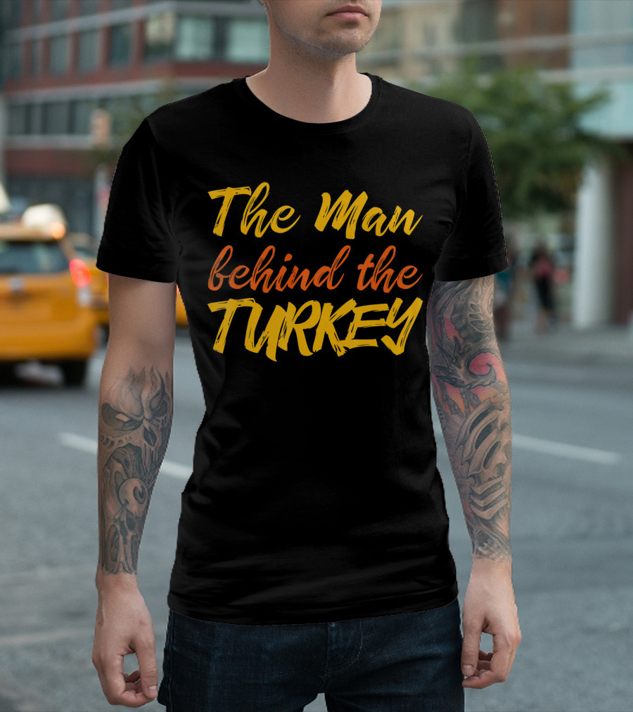 The Man Behind The Turkey T-Shirt