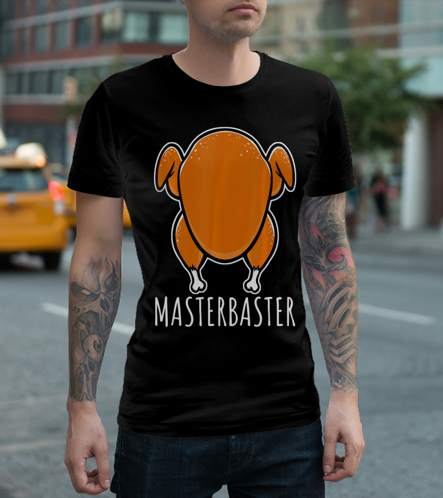 Thanksgiving Turkey Humor Masterbaster Playful T-Shirt