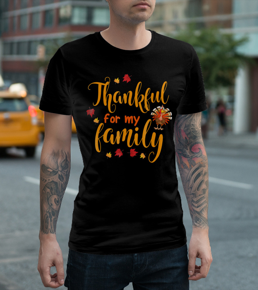 Thankful for My Family Turkey and Autumn Leaves T-Shirt