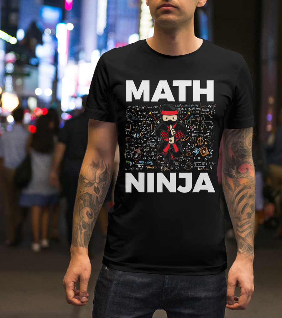 Math Ninja Funny Mathematics Equations And Symbols Background T-Shirt