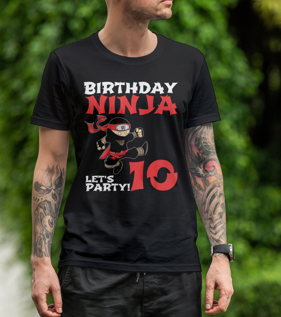 Birthday Ninja Let's Party 10 Year Old T-Shirt