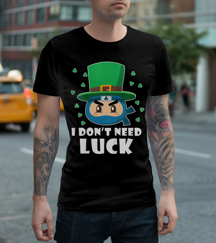 Kids Funny Ninja I Don't Need Luck T-Shirt