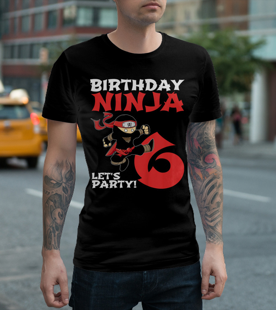 Birthday Ninja 6 Let's Party T-Shirt