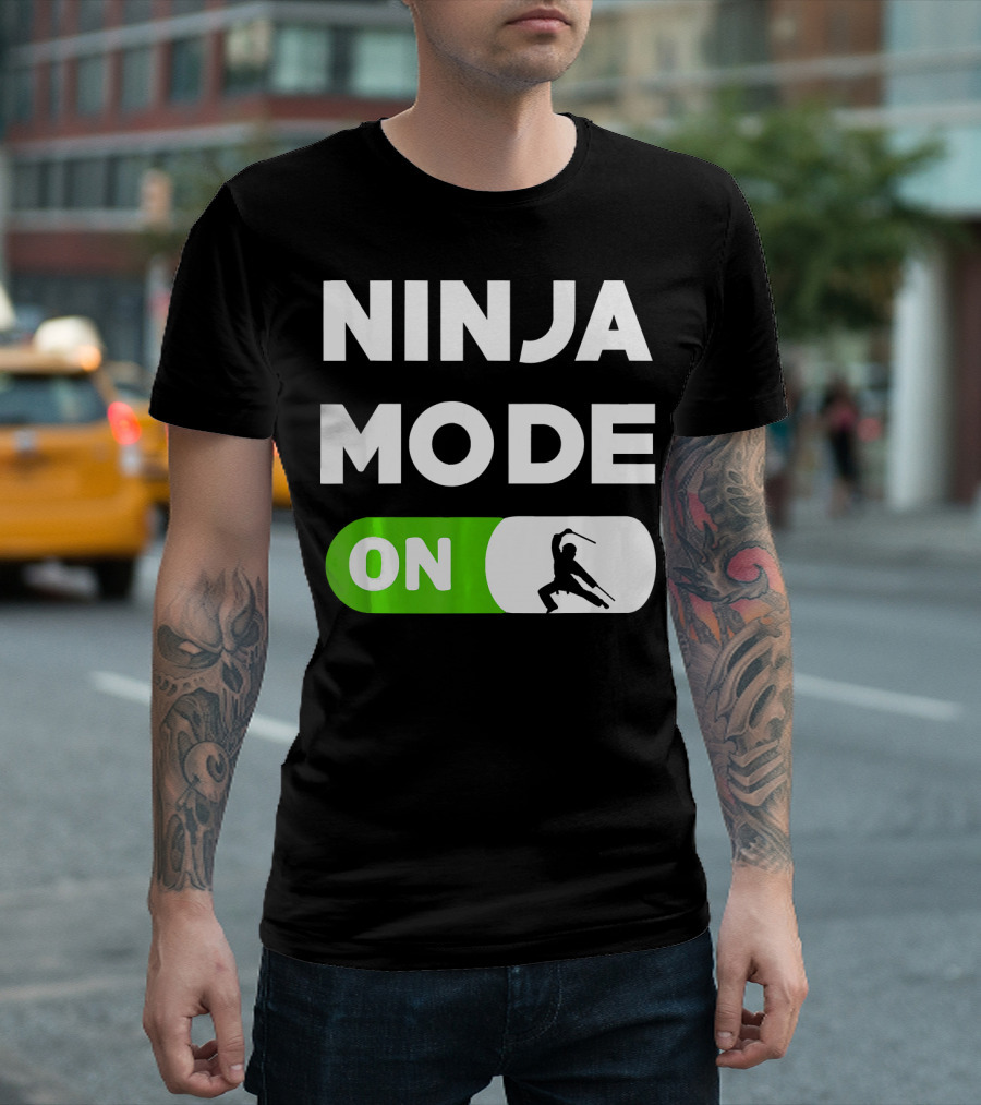 Ninja Mode ON Karate Judo Tae Kwon Do T-Shirt