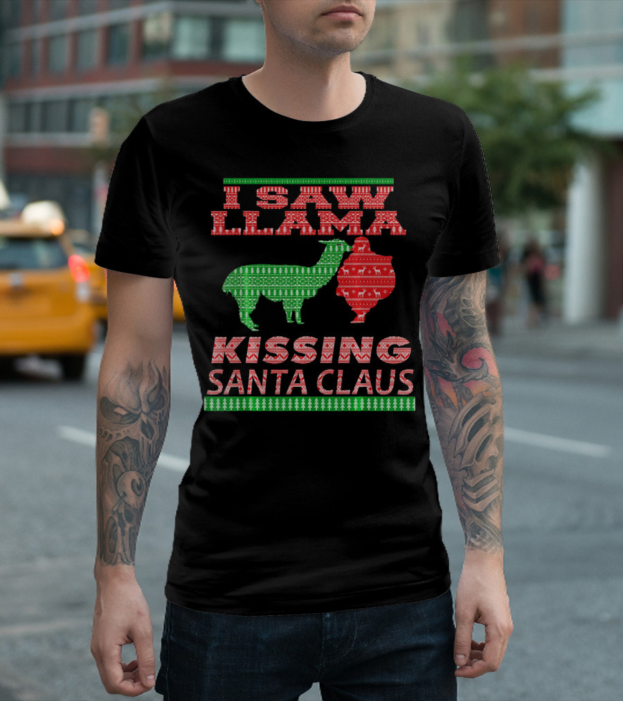 I Saw Llama Kissing Santa Claus Ugly Christmas T-Shirt